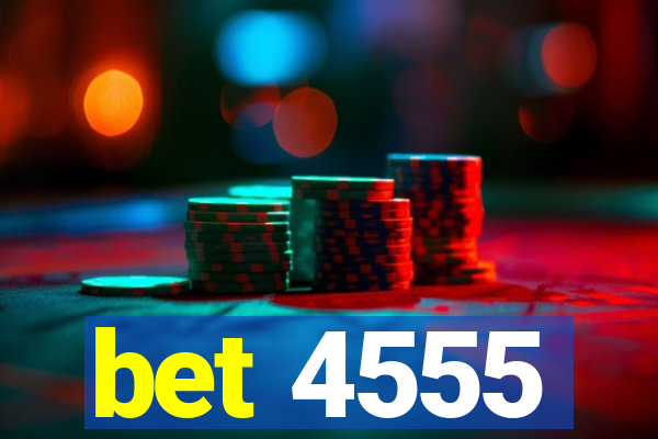 bet 4555